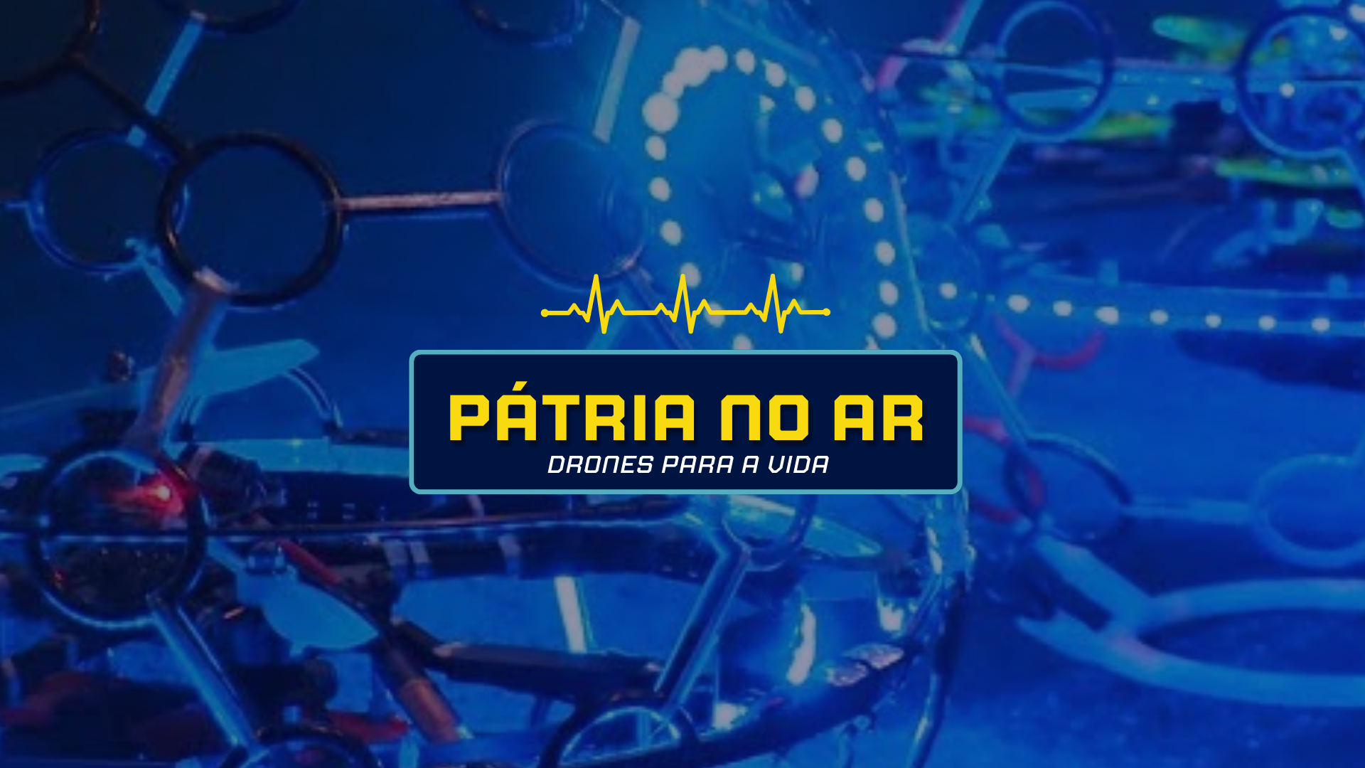 Pátria no Ar_Drones para a vida_Apoiadores